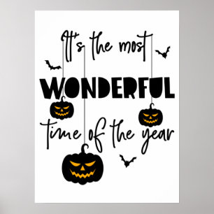 It's the Most Wonderful Time of the Year Halloween Poster