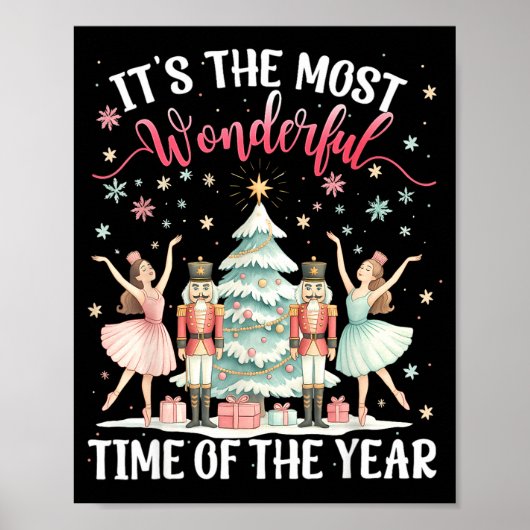 It's The Most Wonderful Time Of The Year Nutcracke Poster (Vorne)