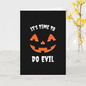 It's Time to do evil Pumpkin Jack O' Lantern Karte (Gelbe Blume)