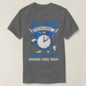 Its Time To Fall Back Funny Daylight Saving Time G T-Shirt (Design vorne)