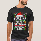 It's Too Hot For Ugly Christmas Shirt Funny Xmas M (Vorderseite)