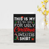 Its Too Hot For Ugly Christmas Sweaters Funny Xmas Karte (Gelbe Blume)