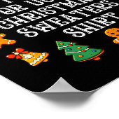 Its Too Hot For Ugly Christmas Sweaters Funny Xmas Poster (Ecke)