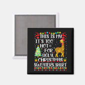 It's Too Hot For Ugly Christmas Sweaters Giraffe L Magnet (Vorderseite/Rückseite)