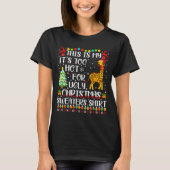 It's Too Hot For Ugly Christmas Sweaters Giraffe L T-Shirt (Vorderseite)
