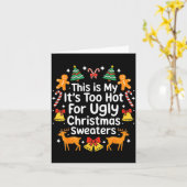 Its Too Hot For Ugly Christmas Sweaters  Karte (Gelbe Blume)