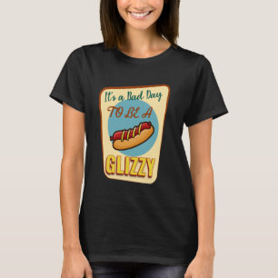 Itu2019s ein schlechter Tag, um ein Schwindel zu s T-Shirt