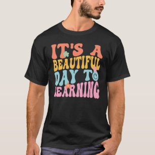 ITu2019S EIN SCHÖNER TAG ZUM LERNEN VON Retro-Teac T-Shirt