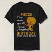 Itu2019s My Birthday Black Women Pisces Zodiac Gi T-Shirt (Design vorne)