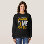 Itu2019s The Most Wonderful Time For Beer Drinking Sweatshirt (Vorne ganz)