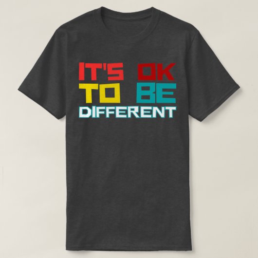 Itx27s können anders sein T-Shirt (Design vorne)