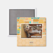 Itz ok, mach einfach weiter, ohne mich magnet (Vorderseite/Rückseite)