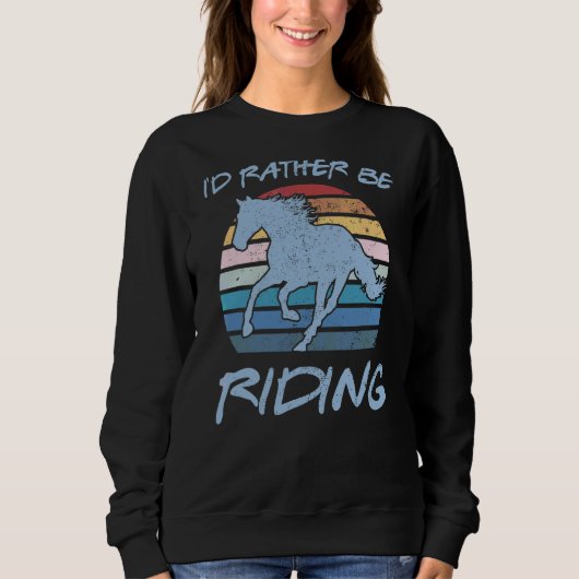 Iu2019d are riding Pferderennfahrer V Sweatshirt (Vorderseite)