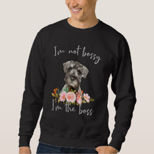 Iu2019m Nicht Bossy Iu2019m Boss Standard Schnau Sweatshirt