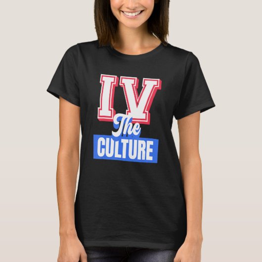 Iv Culture Black Girl Melanin Women Men Afro Ameri T-Shirt (Vorderseite)