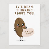 iv e Bohne denken über Sie Postkarte (Vorderseite)