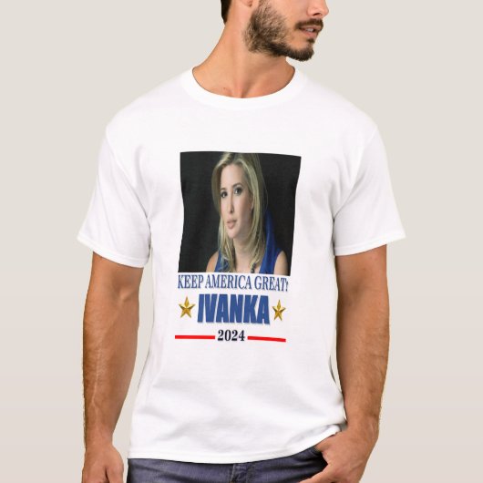 Ivanka Trumpf für Präsidenten - 2024 T-Shirt (Vorderseite)