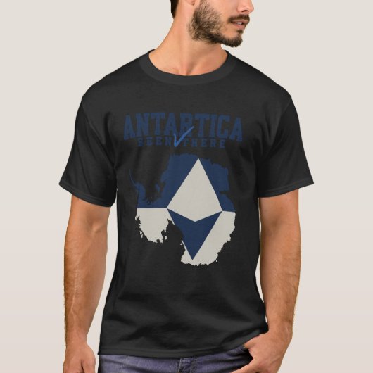 I've Been There Map Flag of Antarctica South Pole  T-Shirt (Vorderseite)