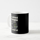 I've Cooked For People I Should Have Isoned Funny Kaffeetasse (Vorderseite Links)