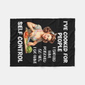 I've Cooked For People I Should Have Isoned So Yes Fleecedecke (Vorderseite (Horizontal))