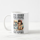 I've Cooked For People I Should Have Isoned So Yes Kaffeetasse (Links)