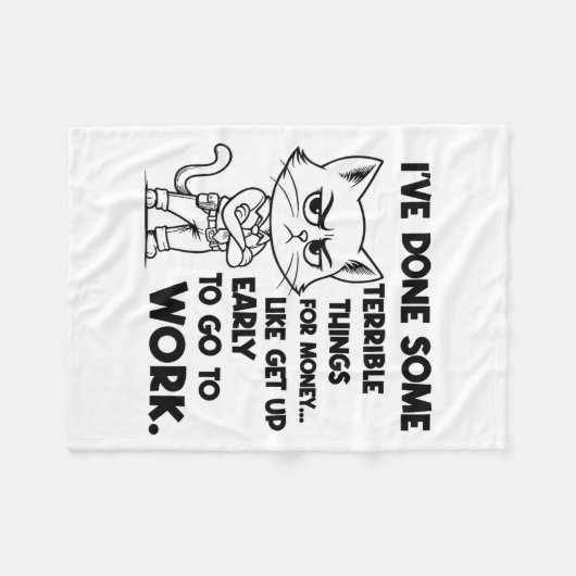 I've Done Some Terrible Things For Money Like Gett Fleecedecke (Vorderseite (Horizontal))