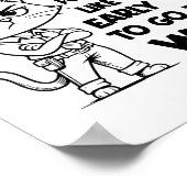 I've Done Some Terrible Things For Money Like Gett Poster (Ecke)