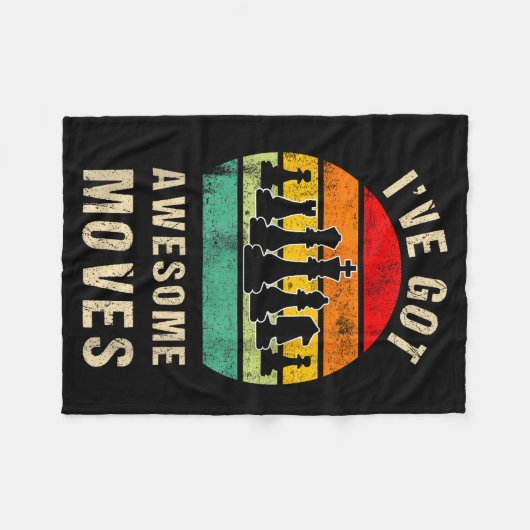 I've Got Awesome Moves Chess Player Funny Chess Pl Fleecedecke (Vorderseite (Horizontal))