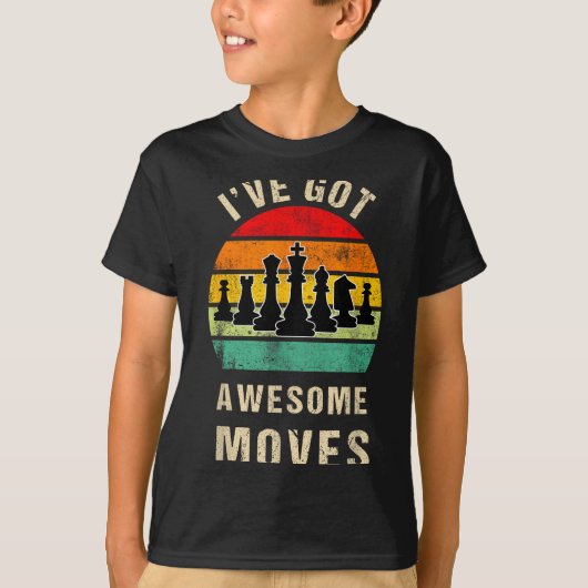 I've Got Awesome Moves Chess Player Funny Chess Pl T-Shirt (Vorderseite)