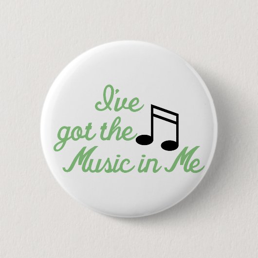 Ive got die Musik in mir Button (Vorderseite)