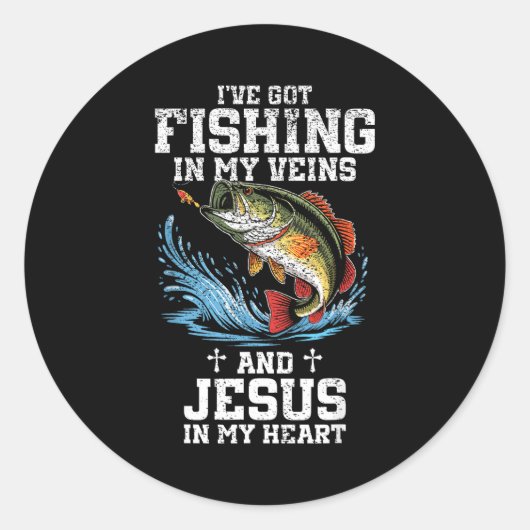 I've Got Fishing In My Veins And Jesus In My Heart Runder Aufkleber (Vorderseite)