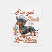 I've Got Friends In Low Places Funny Dachshund Wie Fleecedecke (Vorderseite)