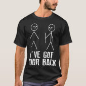 Ive got Ihr lustiges Bi der hinteren stickmen T-Shirt (Vorderseite)