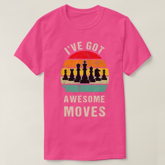 Ive Got Phantastisch Moves Schach Player Geschenk T-Shirt (Design vorne)