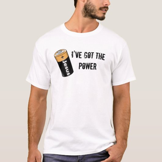 I've Got The POWER (Jesus Battery) T-Shirt (Vorderseite)