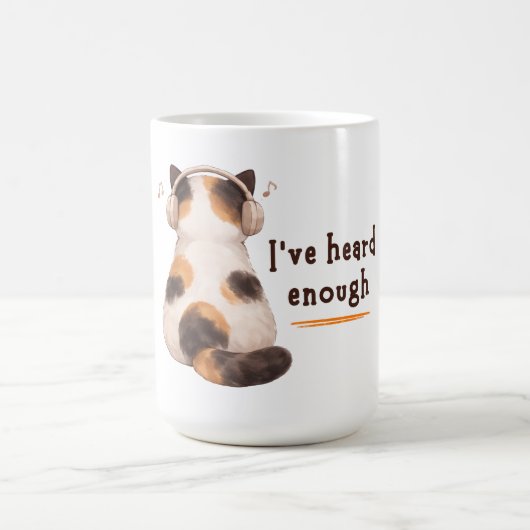 "I've heard enough" Cat Wearing Headphone Kaffeetasse (Mittel)
