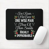 I've Never Met Even One Wise Man Three Sounds Impr Mousepad (Mit Mouse)