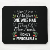 I've Never Met Even One Wise Man Three Sounds Impr Mousepad (Vorne)