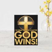 I've Read The Final Chapter God Wins Cross Christi Karte (Gelbe Blume)