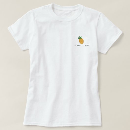 IVF Got den Power | Ananas Moderne Unfruchtbarkeit T-Shirt (Design vorne)