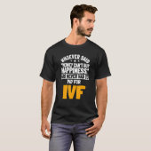 IVF In-vitro Fertilisation Fertilisation Ei Embryo T-Shirt (Vorne ganz)