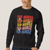 IVF Nurse In Vitro Fertilization IVF Nursing Groov Sweatshirt (Vorderseite)