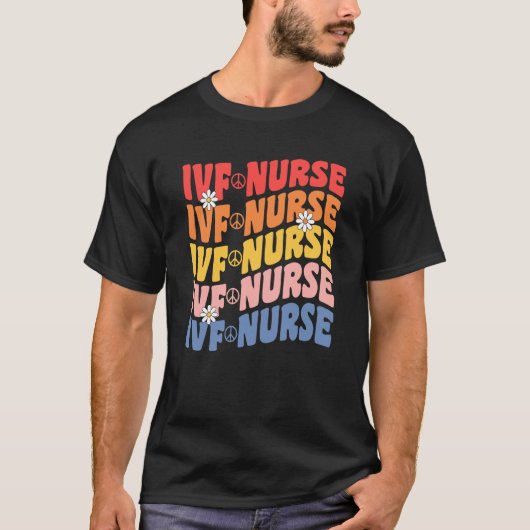 IVF Nurse In Vitro Fertilization IVF Nursing Groov T-Shirt (Vorderseite)
