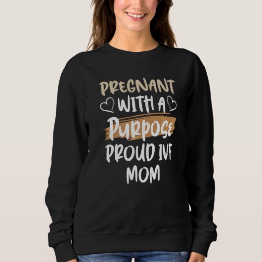Ivf Survivor Krieger Transfer Day Unfruchtbarkeit Sweatshirt (Vorderseite)