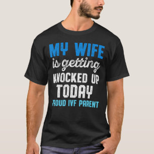 Ivf Survivor Krieger Transfer Day Unfruchtbarkeit T-Shirt