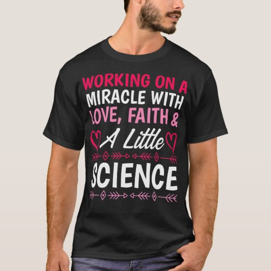 IVF Survivor Warrior Miracle Transfer Day Infertil T-Shirt (Vorderseite)