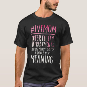 Ivf Survivor Warrior Transfer Day Unfruchtbarkeit T-Shirt