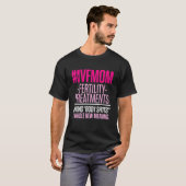 Ivf Survivor Warrior Transfer Day Unfruchtbarkeit  T-Shirt (Vorne ganz)