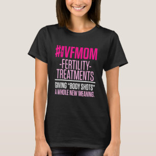 Ivf Survivor Warrior Transfer Day Unfruchtbarkeit T-Shirt