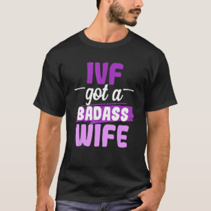 Ivf Survivor Warrior Transfer Day Unfruchtbarkeit T-Shirt